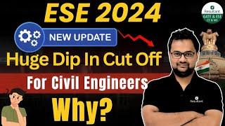 UPSC ESE 2024 Final Cutoff  | ESE 2024 Cutoff | Comparison b/w ESE 2023 & ESE 2024 Cutoff