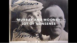 Murray and Mooney: Lot of Nonsense