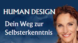 Die Wahrheit über Human Design: Dein Weg zur Selbsterkenntnis