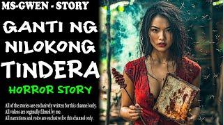 GANTI NG NILOKONG TINDERA HORROR STORY | True Horror Stories | LadyPam