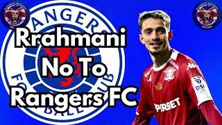 Rrahmani No To Rangers !