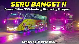 SERU BANGETSEMPATI STAR SDD PANTANG DIPANCING BALAPAN