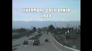 Livermore California in 1988