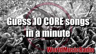 GUESS 10 CORE SONGS IN A MINUTE || WORLDMUSICRADIO