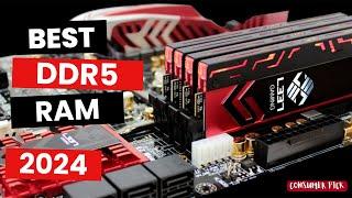 Best DDR5 RAM 2024 - (Which One Is The Best?)