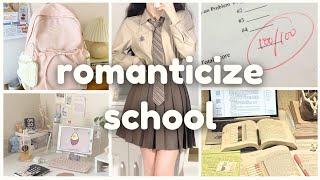 How to ROMANTICIZE school ~ on a budget 