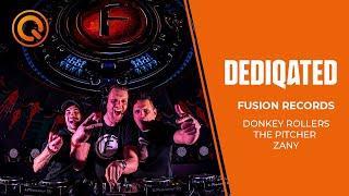 Fusion Records | Donkey Rollers, The Pitcher & Zany  | DEDIQATED