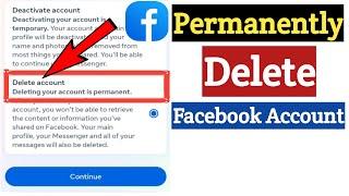 How To Permanently Delete Facebook Account 2024