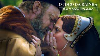 O JOGO DA RAINHA (Firebrand) - Trailer Oficial Legendado PT