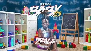 JayDaYoungan - Draco [Official Audio]