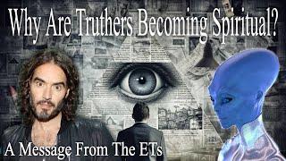 Has The Era Of Truthers Ended? Arcturian Message to Earth