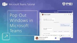 Microsoft Teams | PEI - How to Use Pop Out Windows