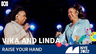 Vika & Linda - Raise Your Hand | Sydney New Year's Eve 2022 | ABC TV + iview