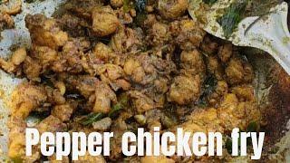 Very Easy and Spicy Pepper Chicken Fry / Chicken Milagu Varuval / How to make Pepper Chicken