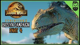 The Fearsome Giganotosaurus | JWE2 Biosyn Campaign | Ep 4