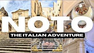 Noto | The Italian Adventure