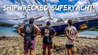 LOCALS ATTEMPT TO DRAG A 50m SUPERYACHT OFF A REEF  - (Episode 288)