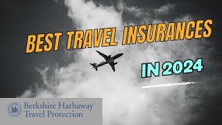 Best Travel Insurance Quotes in 2024... Berkshire Hathaway