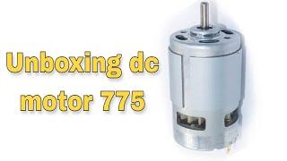 Unboxing dc motor 775/Inventify DIY Lab