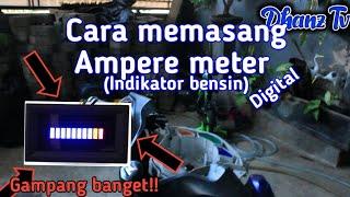Cara memasang Ampere meter (Indikator bensin) Digital Dimotor