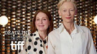 Julianne Moore & Tilda Swinton Discuss Their Work In the Lastest Almódovar Film