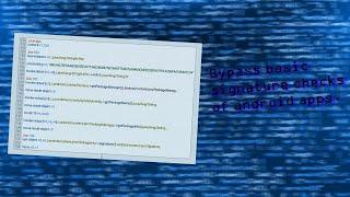 Bypass basic signature checks of android apps,Manually signature bypass part 1.