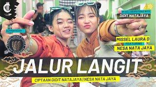 JALUR LANGIT - MISSEL LAURA D FEAT NESA NATA JAYA