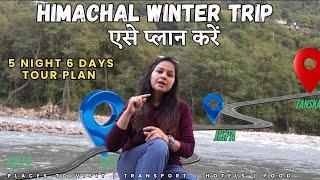 Best Tour Plan for Winter Vacation -5 Nights & 6 Days Trip -Kullu to Zanskar Valley Himachal Pradesh