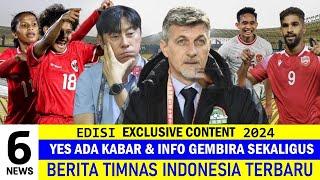 BEST 6 NEWS  Berita Timnas Indonesia Hari Ini ~ RABU PAGI 10 Juli 2024  Kabar Timnas Terbaru