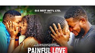 Painful love official trailer nollywood best trending movie 2024 related