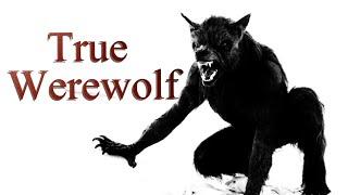 True Scary Stories - A Werewolf  (Ginny Metheral)