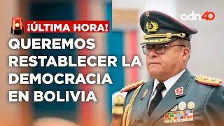 ¡Última Hora! Nosotros queremos restablecer la democracia: General Juan José Zúñiga