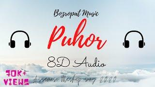 BOZROPAT MUSIC - PUHOR(8D AUDIO USE HEADPHONES) || 2020 ASSAMESE MASHUP SONG ||