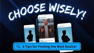 How to Choose the Best Realtor for Your Home Search | California living