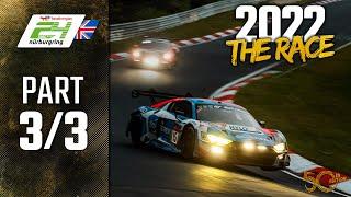 The Race | Part 3/3 | ADAC TotalEnergies 24h Nürburgring 2022 |  English