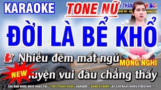 Karaoke Đời Là Bể Khổ Tone Nữ | Nhạc Chế Đời Hay Ý Nghĩa | 1991 Thanh Danh