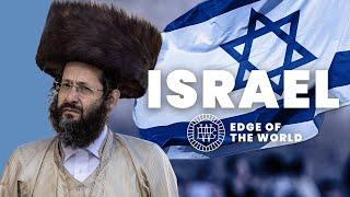 Edge of the World Ep9: Israel