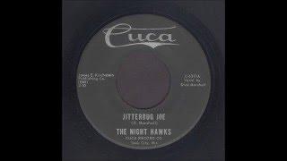 The Night Hawks - Jitterbug Joe - Rockabilly 45