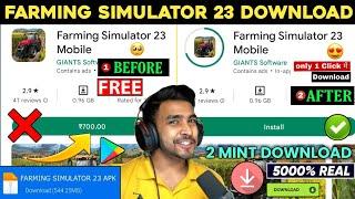  FARMING SIMULATOR 23 DOWNLOAD | FARMING SIMULATOR 23 MOBILE DOWNLOAD | HOW TO DOWNLOAD FS23
