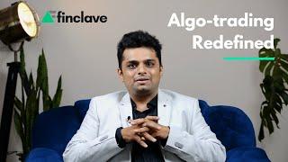 Finclave - India's most versatile Algo Trading platform