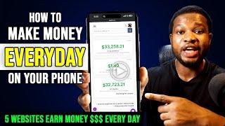 5 LEGIT WEBSITEs To Make Money On Your Phone Every 24 HOURS | Make Money Online in Nigeria 2024