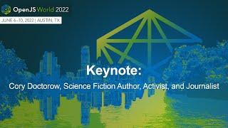 Keynote: Cory Doctorow, Science Fiction Author, Activist, and Journalist