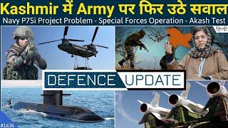 Defence Updates #1636 - New Indian Army Chief, Problem For Navy Project 75i, 10 Lakh Troops In J&K?