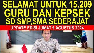 Hore! 15.209 ribu guru sertifikasi dan non sertifikasi full senyum hari ini Jumat 9 Agustus 2024