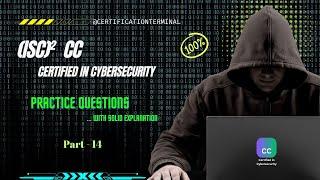 14. Master ISC2 CC Exam: Top ISC2  CC Practice Questions