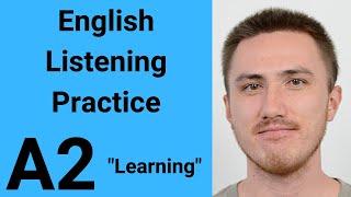 A2 English Listening Practice - Learning