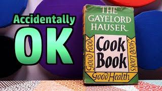 The Gayelord Hauser Cookbook (1955) - Vintage Cookbook Review