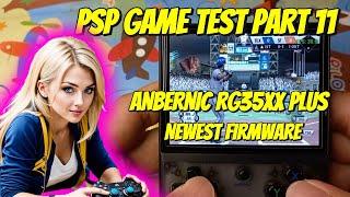 PART 11 PSP Game Test On ANBERNIC RG35XX Plus Newest Firmware