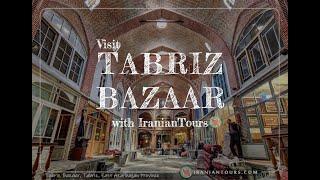 Tabriz Historical Bazaar Complex