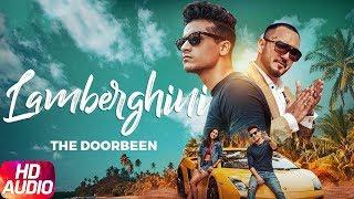 Lamberghini | Audio Song | The Doorbeen Feat Ragini | Speed Records